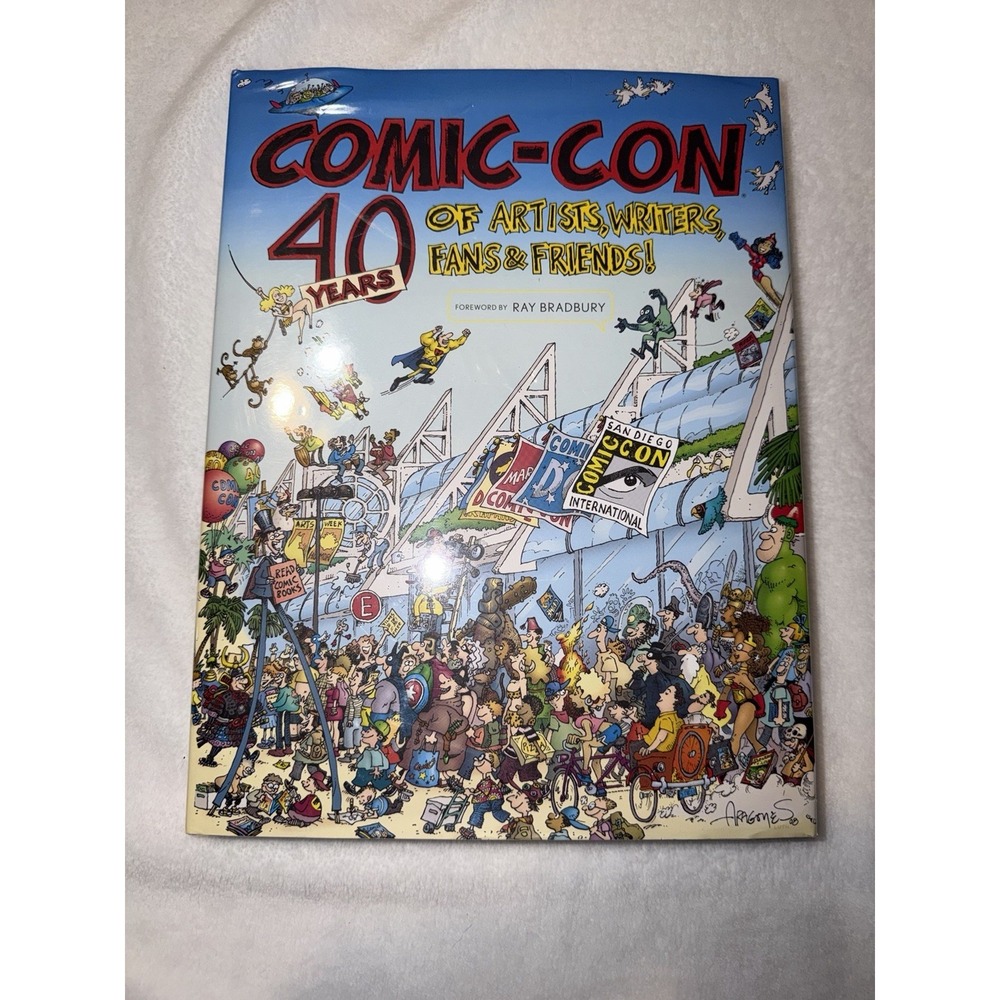 Comic-Con 40 Years Of Artists, Writers, Fans & Friends Book Memorabilia